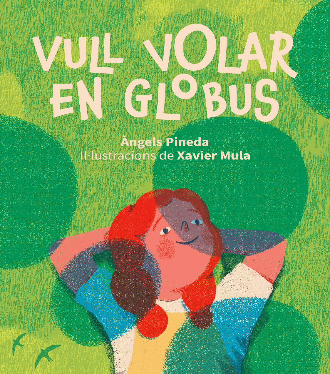 Vull volar en globus