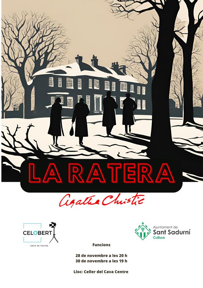 LA RATERA - TEATRE AMATEUR CELOBERT