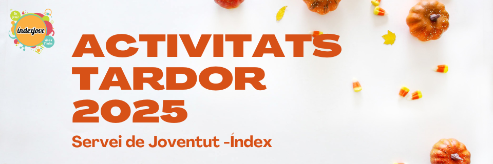 Activitats tardor 2025