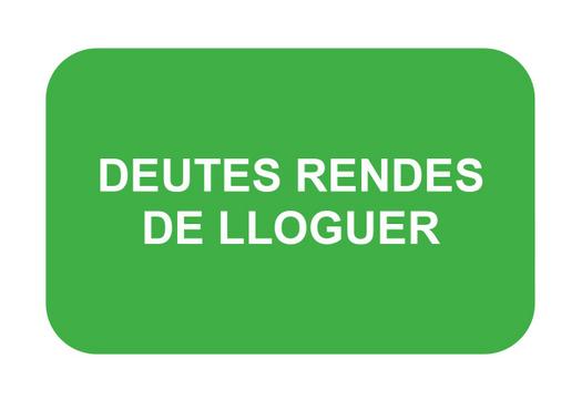 DEUTES RENDES DE LLOGUER