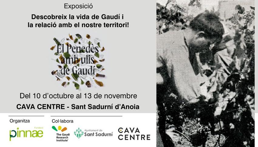 Exposició El Penedès amb ulls de Gaudí al Cava Centre